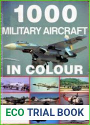 1000 Military Aircraft in Colour