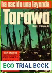Batallas libro 8 - Tarawa ha nacido una leyenda