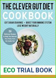 The Clever Gut Diet Cookbook