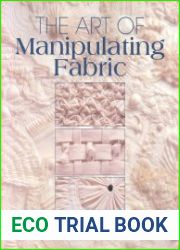 The Art of Manipulating Fabric
