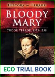Bloody Mary Tudor Terror, 1553–1558 (History of Terror)