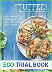 Stuffed! The Art of the Edible Vegetable Boat