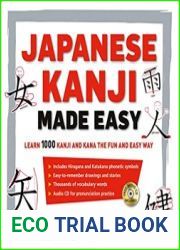 Japanese Kanji Made Easy