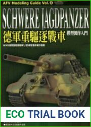 Schwere Jagdpanzer (AFV Modeling Guide Vol.4)
