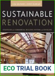 Sustainable Renovation Strategies for Commercial Building Systems and Envelope