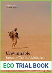 Unwinnable Britain’s War in Afghanistan, 2001–2014