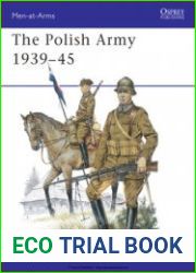 The Polish Army 1939-1945 (Osprey Men-at-Arms 117)