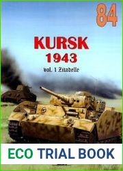 Kursk 1943 Vol.1 Zitadelle (Wydawnictwo Militaria 84)