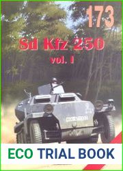 Sd Kfz 250 Vol.I (Wydawnictwo Militaria 173)