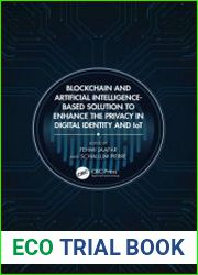 Blockchain and Artificial Intelligence-Based Solution to Enhance the Privacy in Digital Identity and IoT