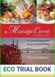 Mississippi Current Cookbook