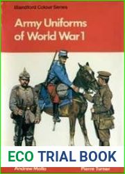 Blandford Colour Series - Army Uniforms of World War I