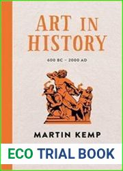 Art In History 600 BC - 2000 AD Ideas in Profile