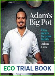 Adam|s Big Pot Easy meals for your family