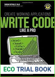 Write Code Like a Pro Create Working Applications