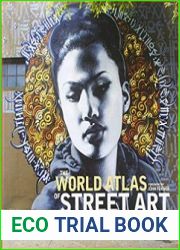 The World Atlas of Street Art and Graffiti