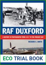 RAF Duxford A History in Photographs from 1917 to the Present Day