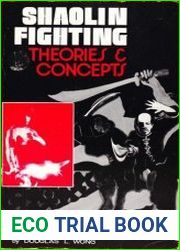 Shaolin Fighting Theories & Concepts