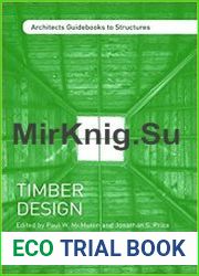 Timber Design (Architect|s Guidebooks to Structures)