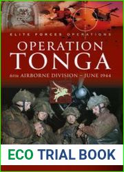 Operation Tonga 6th Airborne Division - June 1944