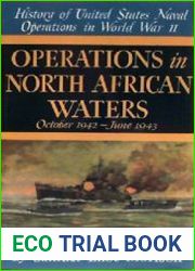 Operations in North African Waters, October 1942-June 1943