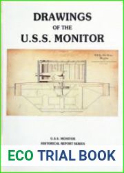 Drawings of the U.S.S. Monitor A Catalog and Technical Analysis