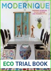 Modernique Inspiring Interiors Mixing Vintage and Modern Style