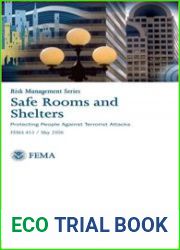 Safe Rooms and Shelters Protecting People Against Terrorist Attacks