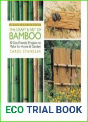 The Craft & Art of Bamboo