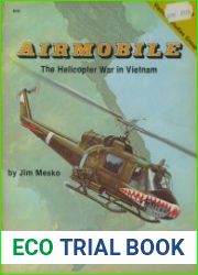 Airmobile The Helicopter War in Vietnam (Squadron Signal 6040)