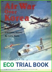 Air War over Korea A Pictorial Record (Squadron Signal 6035)