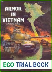 Armor in Vietnam A Pictoral History (Squadron Signal 6033)