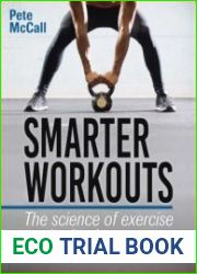 Smarter Workouts The Science of Exercise Made Simple