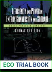 Efficiency and Power in Energy Conversion and Storage Basic Physical Concepts