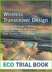 Wireless Transceiver Design Mastering the Design of Modern Wireless Equipment and Systems