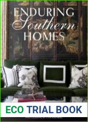 Enduring Southern Homes