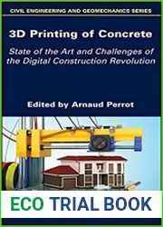 3D Printing of Concrete State of the Art and Challenges of the Digital Construction Revolution