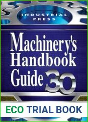 Guide to the Use of Tables and Formulas in Machinery|s Handbook, 30 Edition