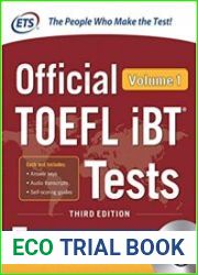 Official TOEFL iBT Tests Volume 1, 3rd Edition