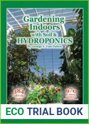 Gardening Indoors with Soil & Hydroponics