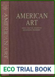 American art painting, sculpture, architecture, decorative arts, photography