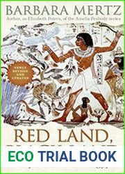 Red Land, Black Land Daily Life in Ancient Egypt