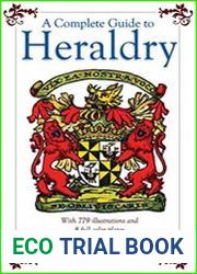 A Complete Guide to Heraldry