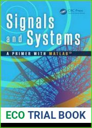 Signals and Systems A Primer with MATLAB®