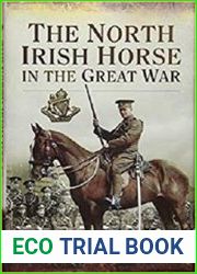 The North Irish Horse in the Great War