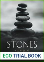 Stones A Material and Cultural History