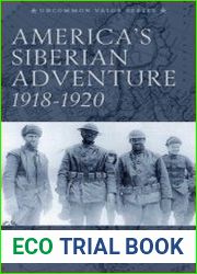 America|s Siberian Adventure 1918-1920