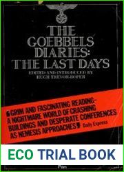The Goebbels Diaries The Last Days (1945)