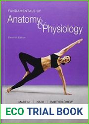 Fundamentals of Anatomy & Physiology (11th Edition)