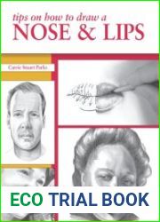 Tips on how to draw a Nose and Lips